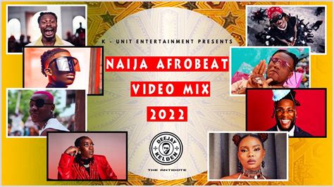 NAIJA AFROBEAT VIDEO MIX 2022 VOL 4 ASAKE RUGER REMA TAIYEL OMAH