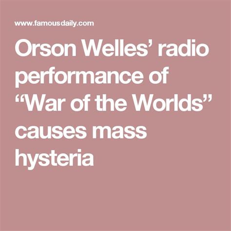 Orson Welles Radio Performance Of War Of The Worlds Causes Mass