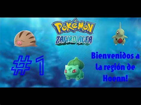 Pokemon Zafiro Alfa Hardlocke Cap Bienvenidos A La Region De Hoenn