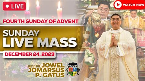 SUNDAY FILIPINO MASS TODAY LIVE II 9TH DAY SIMBANG GABI II DECEMBER 24