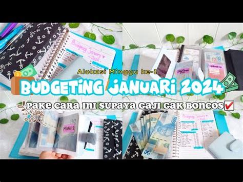 BUDGETING JANUARI 2024 TIPS ATUR GAJI SUPAYA CUKUP YouTube