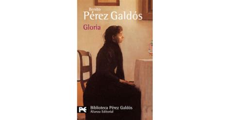 Gloria by Benito Pérez Galdós