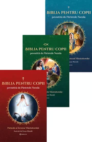 Seria Completa Biblia Pentru Copii Povestita De Parintele Necula De