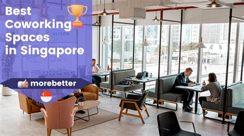 20 Best Coworking Spaces In Singapore 2024 Co Working Space In