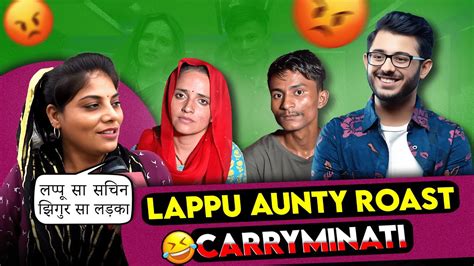 Lappu Aunty Roast Carryminati Sima Haider Babubadmaas Youtube