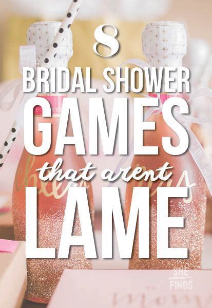 8 Bridal Shower Games That Arent Lame Bridal Shower Games Fun