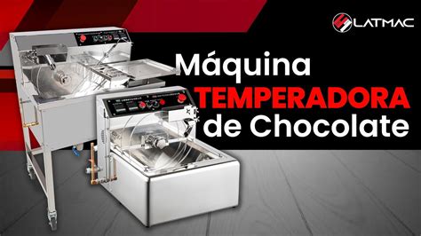 MÁQUINA TEMPERADORA DE CHOCOLATE YouTube