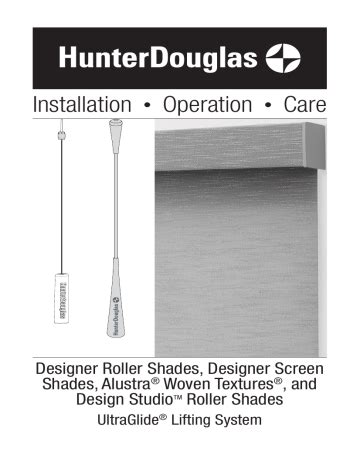 Hunter Douglas Roller Shades Ultraglide Installation Operation