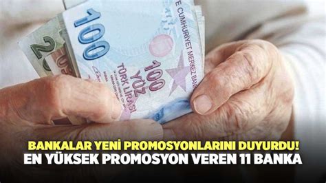 Bankalar Yeni Promosyonlarını Duyurdu En Yüksek Promosyon Veren 11