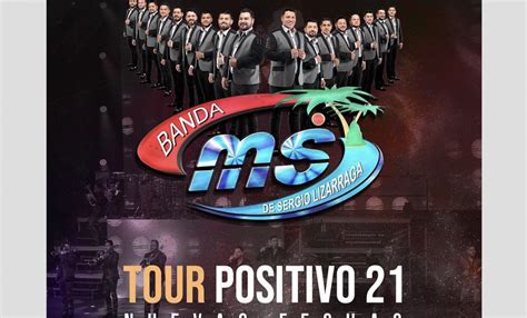 Banda Ms Anuncia Nuevas Fechas De Su Gira Ms Tour Positivo