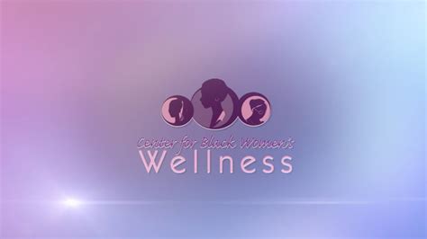 Center For Black Women S Wellness Virtual Tour Youtube