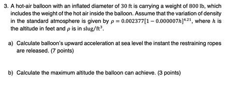 Solved A Hot Air Balloon With An Inflated Diameter Of Chegg