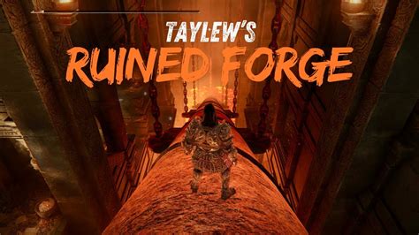 Taylews Ruined Forge Walkthrough And Map Location Elden Ring Shadow Of