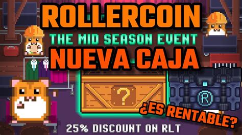 NUEVO EVENTO EN ROLLERCOIN NUEVA CAJA Y DESCUENTOS YouTube