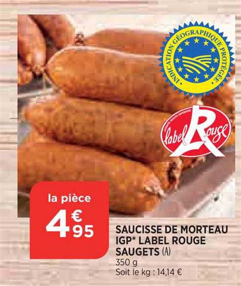 Promo Saucisse De Morteau Igp Label Rouge Saugets Chez Atac ICatalogue Fr