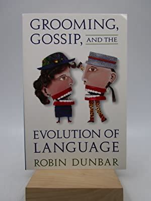 Grooming, Gossip, and the Evolution of Language by Robin Dunbar: Very Good + Paperback (1997 ...