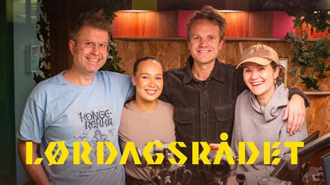 Erik Solbakken Agnete Saba Are Sende Osen Lørdagsrådet NRK Radio