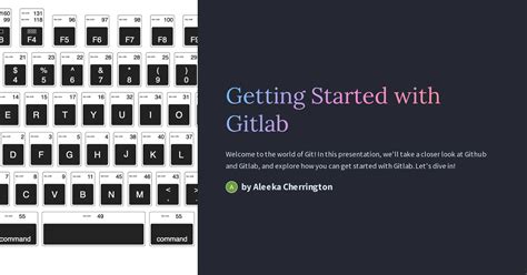 Getting Started With Gitlab