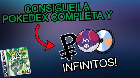 Hack Conseguir La Pok Dex Completa E Infinitas Pok Ball Mt Mo Y