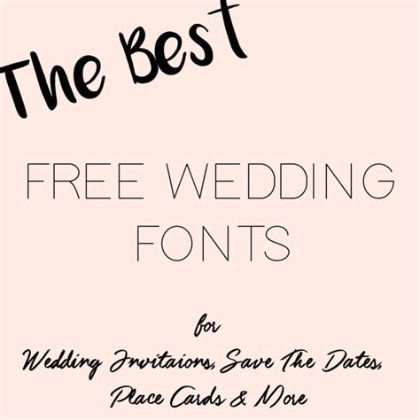 The Best Free Fonts For Wedding Invitations & Place Cards