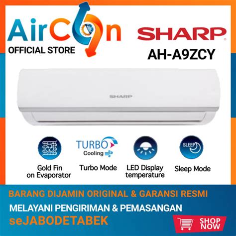 Jual Ac Sharp Ah A Zcyn Pk R Ah A Zcyn Low Watt Pasang