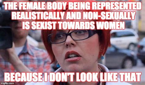 Insecurity Runs Strong With Radical Feminists Imgflip