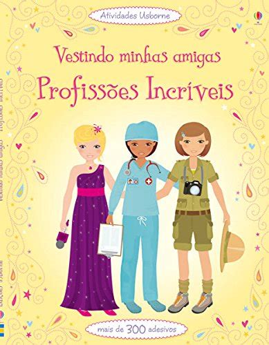 Vestindo Minhas Amigas Profissões Incríveis PDF Vários Autores