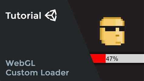 Unity How To Make A Custom Loading Screen In Webgl Youtube