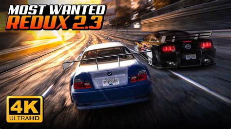 Nfs Most Wanted Redux V Ultimate Overhaul Cars Graphics Mod In K Hot