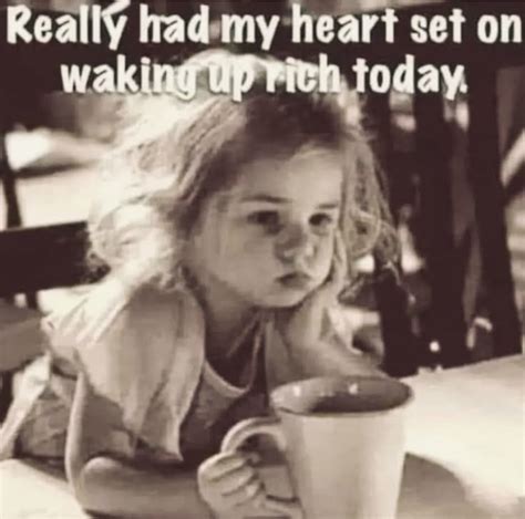 Funny Good Morning Quotes Work Quotes Funny Funny Cartoon Quotes