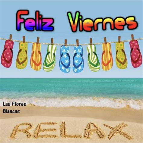 Pin En Viernes Saludo De Viernes Feliz Viernes Feliz Viernes Buenos