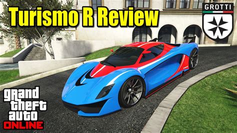 Gta Is The Turismo R Worth It Grotti Turismo R Customization