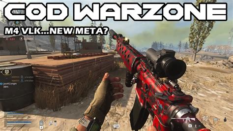 Call Of Duty Warzone M4 Vlk New Meta Youtube