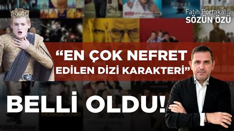 EKRANLARIN EN ÇOK NEFRET EDİLEN DİZİ KARAKTERİ BELLİ OLDU YouTube