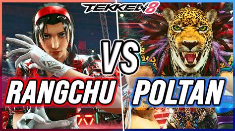 T8 🔥 Rangchu Jun Vs Poltan King 🔥 Tekken 8 Youtube