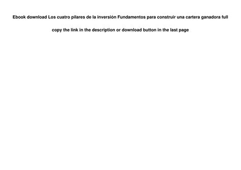 PPT Ebook download Los cuatro pilares de la inversión Fundamentos