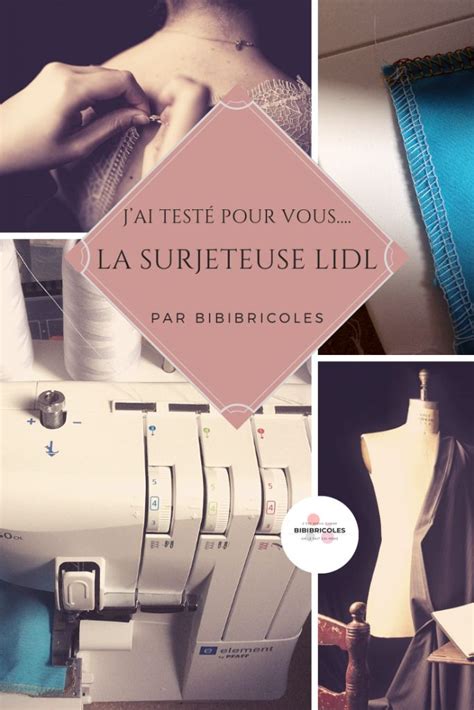 Surjeteuse Lidl Pfaff Faut Il Lacheter Avis Couture Sewing Diy