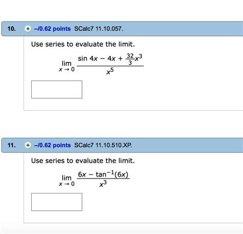 Solved Use Series To Evaluate The Limit Lim X Rightarrow Chegg