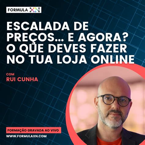 Escalada de preços E agora O que deves fazer na tua loja online