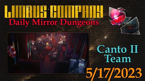 Canto Ii Team Limbus Company Daily Mirror Dungeon Youtube