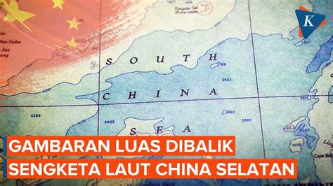 Laut China Selatan Jadi Sumber Kesejahteraan Dan Perdamaian YouTube