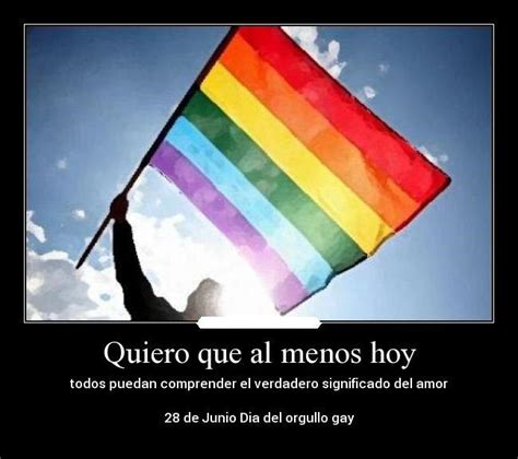 Imágenes De La Bandera Símbolo Del Orgullo Gay Con Frases Y Mensajes