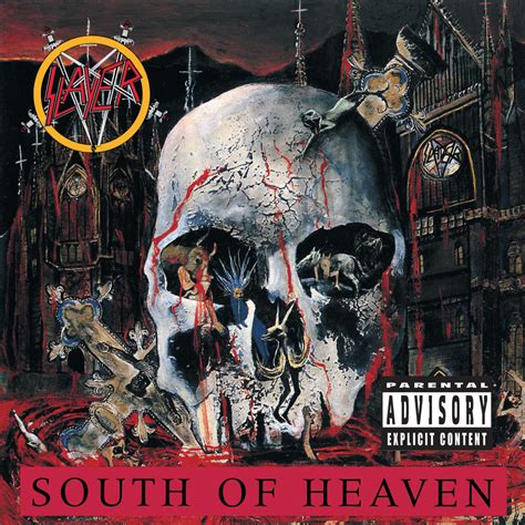 Slayer - South Of Heaven | iHeart