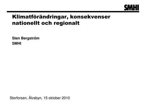 PPT Klimatförändringar konsekvenser nationellt och regionalt