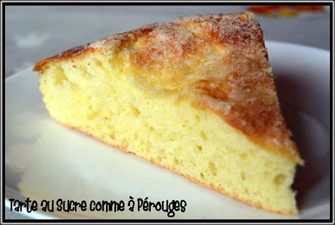 L heure du goûter Tarte au Sucre comme à Pérouges