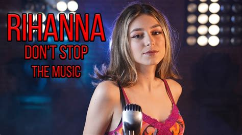 Dont Stop The Music Rihanna Cover By Beatrice Florea Acordes Chordify