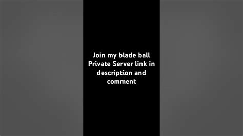 Join My Blade Ball Private Server Youtube