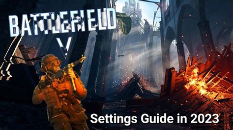 Battlefield 5 Best Console Settings Guide In 2023 Sensitivity FoV