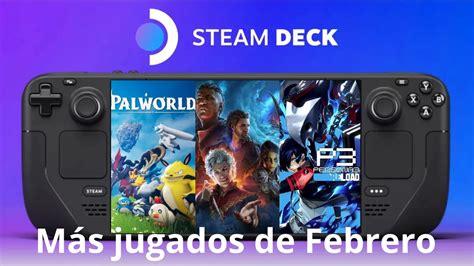 Juegos más jugados en Steam Deck en Febrero 2024