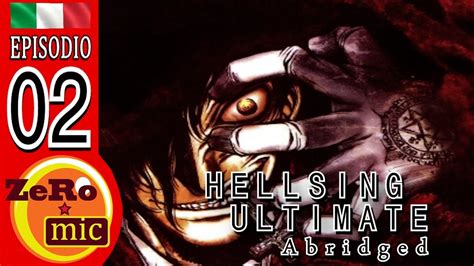 Hellsing Ultimate Abridged Episodio 2 Youtube